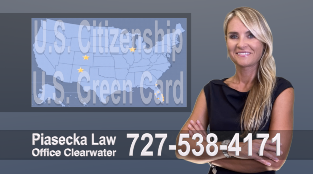 Clearwater, Immigration, Lawyer, Attorney, Citizeship, Green Card, Zielona Karta, Obywatelstwo, Prawnik, Adwokat, Imigracyjny, Prawo Imigracyjne, Polskojęzyczny, Floria, USA, Colorado, New Mexico, Illinois 18