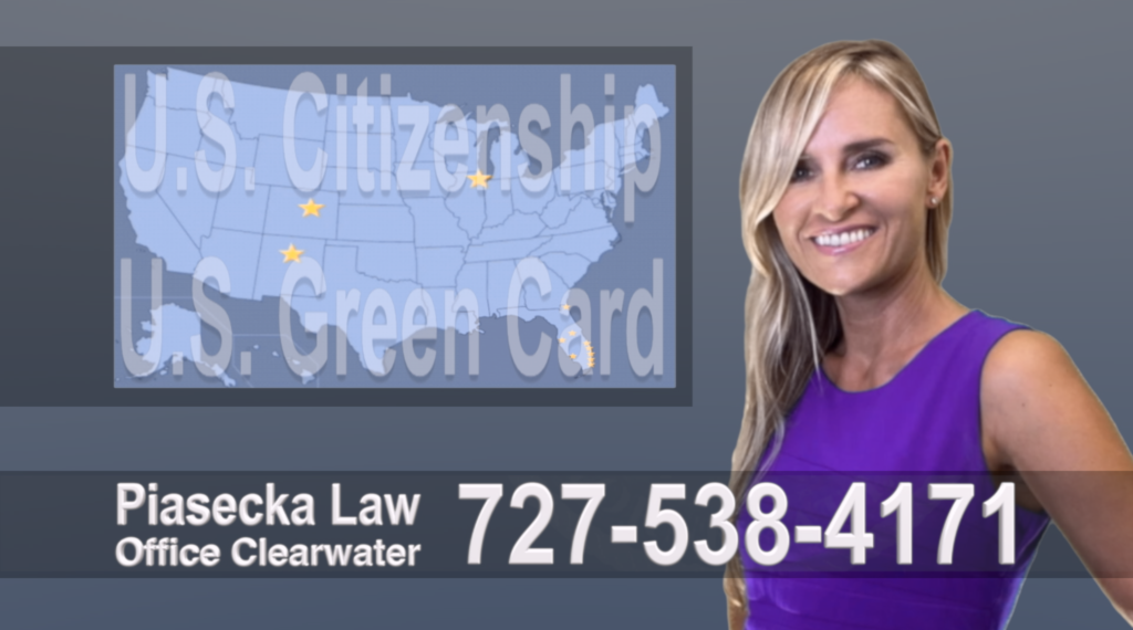 Florida Clearwater, Immigration, Lawyer, Attorney, Citizeship, Green Card, Zielona Karta, Obywatelstwo, Prawnik, Adwokat, Imigracyjny, Prawo Imigracyjne, Polskojęzyczny, Floria, USA, Colorado, New Mexico, Illinois 7
