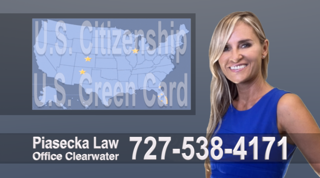 Clearwater, Immigration, Lawyer, Attorney, Citizeship, Green Card, Zielona Karta, Obywatelstwo, Prawnik, Adwokat, Imigracyjny, Prawo Imigracyjne, Polskojęzyczny, Floria, USA, Colorado, New Mexico, Illinois 9